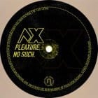 Pleaxure - No Such (with Anthony Naples & MoMa Ready Remixes)