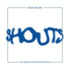 Various Artists - SHOUTS Vol.1