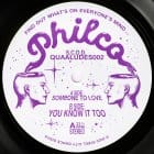 Philco - Someone To Love / You Know It Too