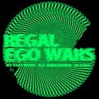 Regal - Ego Wars