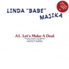 Linda Majika / Thought Visions & Dreams ft Ray Phiri - Let's Make A Deal / Step Out Of My Life