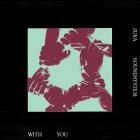 Jura Soundsystem - With You EP