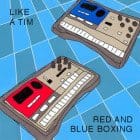 Like A Tim - Red And Blue Boxing