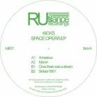 Kicks - Space Opera EP