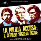 Luciano Michelini - La Polizia Accusa: Il Servizio Segreto Uccide