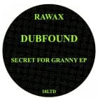 Dubfound - Secret For Granny EP