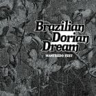 Manfredo Fest - Brazilian Dorian Dream