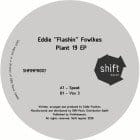 Eddie Fowlkes - Plant 19 EP