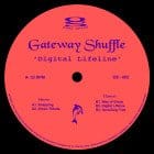 Gateway Shuffle - Digital Lifeline 