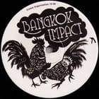 Bangkok Impact - Premature Ejaculation / You Are Rubber I Am Glue