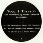 Yogg & Pharaoh - The Neverending Gever (remix)