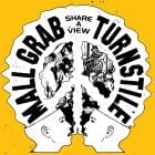 Turnstile & Mall Grab - Share A View