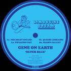 Gene On Earth - Super Blue EP