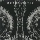 Morganistic - Fluids Amniotic