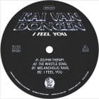 Kai van Dongen - I Feel You EP