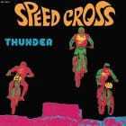 Thunder - Speed Cross