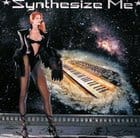 V/A - Synthesize Me