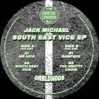 Jack Michael - South East Vice EP