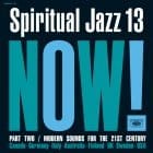 Various Artists - Spiritual Jazz 13, Now, Pt. 2