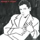 Roland P. Young - Hearsay I-Land (2021 repress)