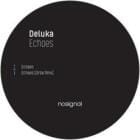 Deluka - Echoes (Orbe remix)