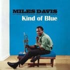 Miles Davis - Kind Of Blue