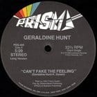 Geraldine Hunt - Can't Fake The Feeling