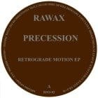 Precession - Retrograde Motion EP