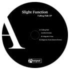 Slight Function - Falling Path EP (Absent Remix)