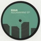 Ehua - Aquamarine EP