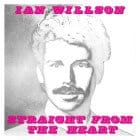 Ian Willson - Straight From The Heart