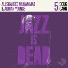 Adrian Younge & Ali Shaheed Muhammad - Jazz Is Dead 5 Doug Carn