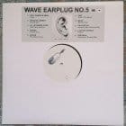 Various Artists - Wave Earplug No. 5