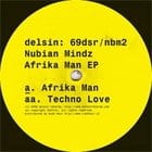 Nubian Mindz - Afrika Man / Techno Love