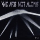 Various Artists - We Are Not Alone Part 1