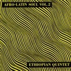 Mulatu Astatke - Afro Latin Soul Vol.2