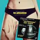 Michel Legrand - La Piscine OST + Un Homme Est Mort