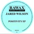 Jared Wilson - Positivity EP 