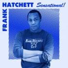 Frank Hatchett - Sensational