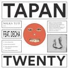 Tapan ft. Decha - Twenty EP (Full Circle remix)