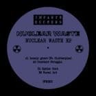 Nuclear Waste - Nuclear Waste EP