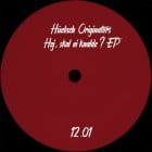 Huebsch Originators - Hej Skal Vi Knalde EP