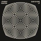 Johnhy Hunter - Dub is King LP
