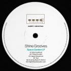 Shine Grooves - Space Garden LP