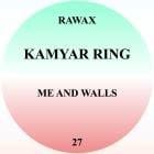 Kaymar Ring  - Me And Walls 