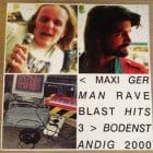 Bodenstandig 2000 - Maxi German Rave Blast Hits 3