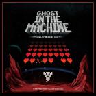 Ghost In The Machine - 100% Of Missin You (A Rather Kinky Tale Of Survival)