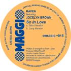 Raven ft. Jocelyn Brown - So In Love