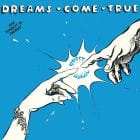 Dreams Come True - Sweet Magic