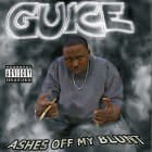 Guice - Ashes Off My Blunt